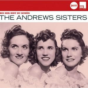 profile_The Andrew Sisters - Bei Mir bist Du Schön
