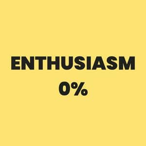 profile_Enthusiasm 0%