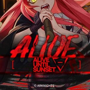Alive Until Sunset - ALIVE MBTI Personality Type image