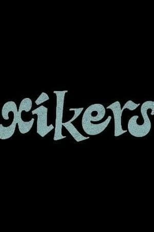 xikers
