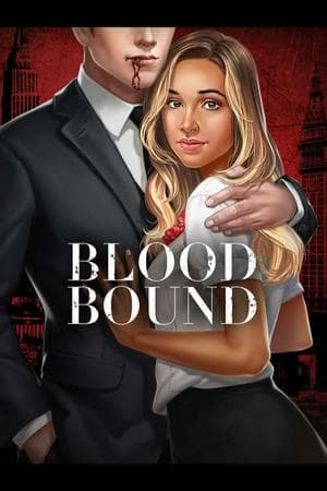 Bloodbound (Choices: Stories you play)