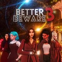 (YOU)Better Beware