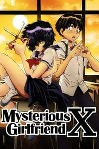 Nazo no Kanojo X (Mysterious Girlfriend X)