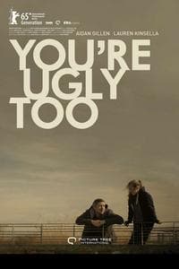 You’re Ugly Too