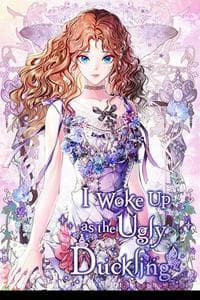 I Woke Up as the Ugly Duckling (I Became the Ugly Lady)