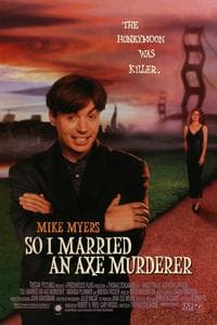 So I Married an Axe Murderer (1993)