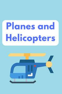 Planes and Helicopters
