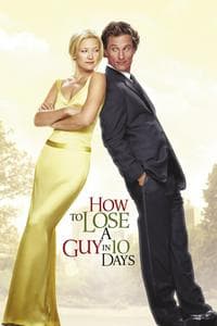 How to Lose a Guy in 10 days