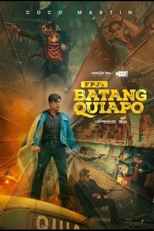 FPJ’s Batang Quiapo