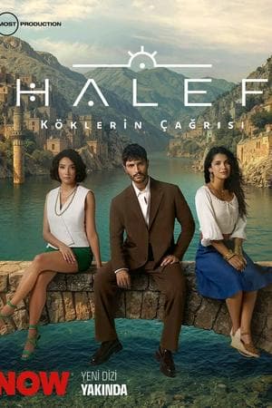 Halef: Köklerin Çagrisi (2025)