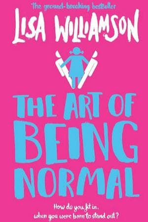 The Art of Being Normal