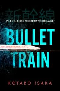 Bullet Train (The Novel)