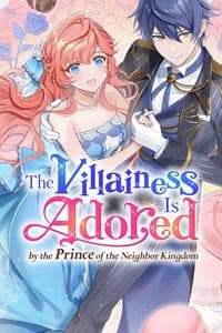 Villianess is adored by the Crown Prince/ Akuyaku